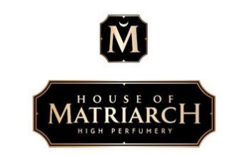 House of Matriarch