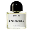 Eyes Closed Byredo