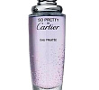 So Pretty Eau Fruitee Cartier